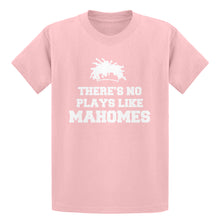 Youth There's No Plays Like Mahomes Kids T-shirt