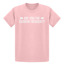 Youth Are you the Current Resident? Kids T-shirt
