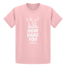 Youth HOW DARE YOU Kids T-shirt
