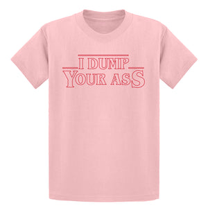 Youth I Dump Your Ass Kids T-shirt