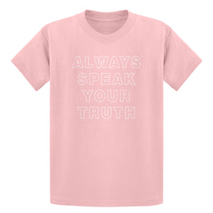 Youth Always Speak Your Truth Kids T-shirt