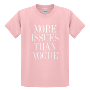 Youth More Issues than Vogue Kids T-shirt