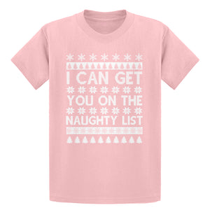 Youth I can get you on the Naughty List Kids T-shirt
