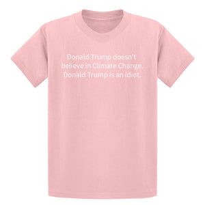 Youth Donald Trump is an Idiot Kids T-shirt