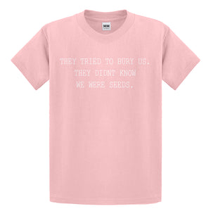 Youth They Tried to Bury Us Kids T-shirt