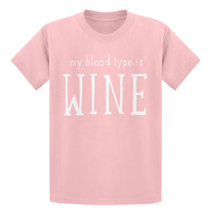 Youth My Blood Type is Wine Kids T-shirt