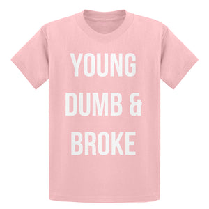 Youth Young Dumb & Broke Kids T-shirt