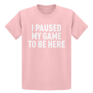 Youth I Paused My Game to Be Here Kids T-shirt