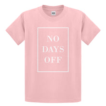 Youth No Days Off Ever Kids T-shirt