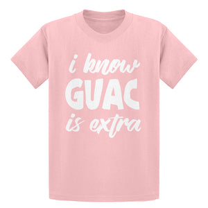 Youth I Know GUAC is extra Kids T-shirt