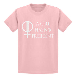 Youth A Girl Has No President Kids T-shirt