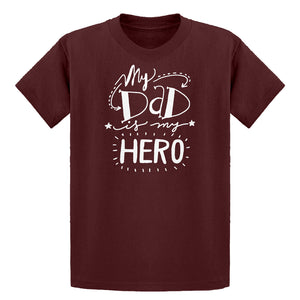 Youth My Dad is My Hero Kids T-shirt