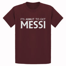 Youth Its About to Get Messi Kids T-shirt