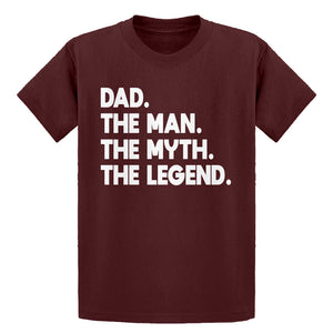 Youth Dad. The Man the Myth the Legend Kids T-shirt