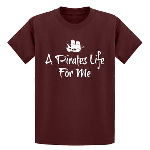 Youth A Pirates Life for Me Kids T-shirt