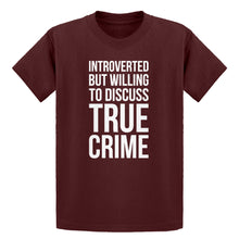 Youth Introverted But Willing to Discuss True Crime Kids T-shirt