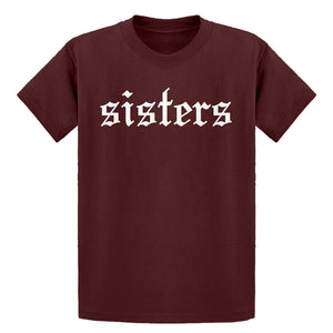 Youth SISTERS Kids T-shirt