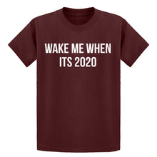 Youth Wake Me When its 2020 Kids T-shirt