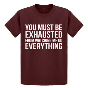 Youth You Must be Exhausted Kids T-shirt