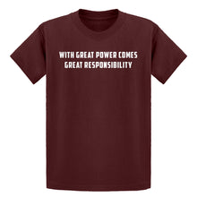 Youth With Great Power Comes Great Responsibility Kids T-shirt