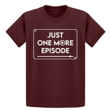 Youth Just one more episode. Kids T-shirt