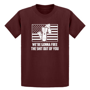 Youth We're Gonna Free the Shit Out of You Kids T-shirt