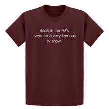 Youth Back in the 90s I was on a very famous TV show Kids T-shirt