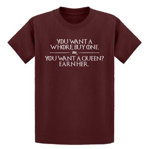 Youth You want a queen? Earn me. Kids T-shirt