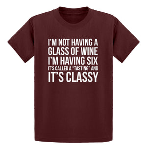 Youth Its Called a Tasting and It's Classy Kids T-shirt