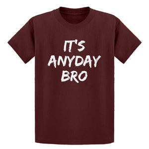 Youth Its Any Day Bro Kids T-shirt