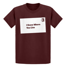 Youth I Know Where You Live Kids T-shirt