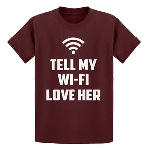 Youth Tell My WI-FI Love Her Kids T-shirt