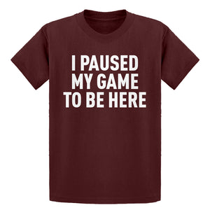 Youth I Paused My Game to Be Here Kids T-shirt
