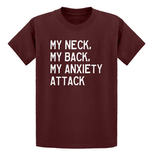 Youth My Neck, My Back, My Anxiety Attack Kids T-shirt