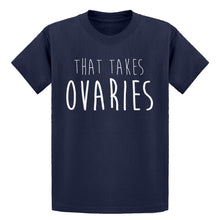 Youth That Takes Ovaries Kids T-shirt
