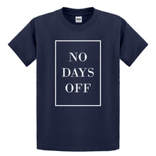 Youth No Days Off Ever Kids T-shirt