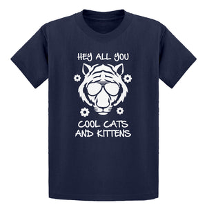 Youth Hey all you Cool Cats and Kittens Kids T-shirt