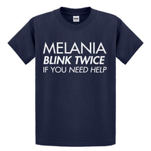 Youth Melania Blink Twice if You Need Help! Kids T-shirt