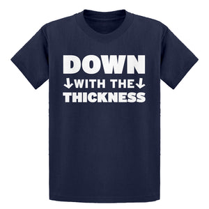 Youth DOWN with the THICKNESS Kids T-shirt