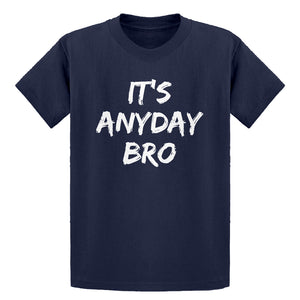 Youth Its Any Day Bro Kids T-shirt