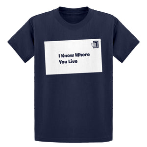 Youth I Know Where You Live Kids T-shirt