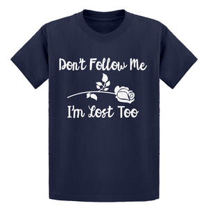 Youth I'm Lost Too Kids T-shirt