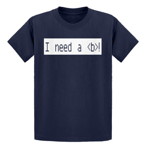 Youth I Need a Break Kids T-shirt