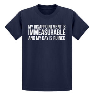 Youth My Disappointment is Immeasurable and my Day is Ruined Kids T-shirt