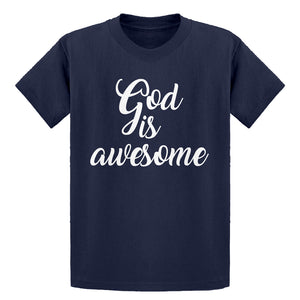 Youth God is AWESOME Kids T-shirt