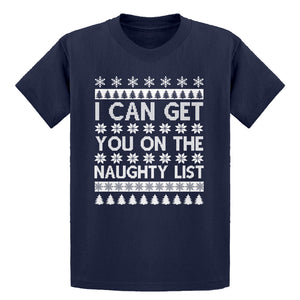 Youth I can get you on the Naughty List Kids T-shirt