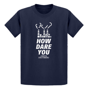 Youth HOW DARE YOU Kids T-shirt