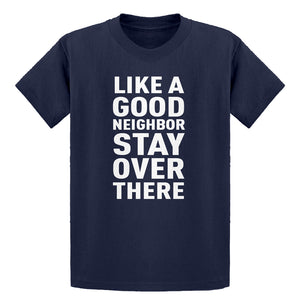 Youth Like a Good Neighbor Kids T-shirt