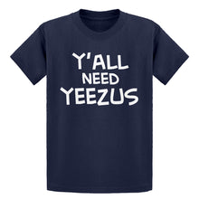 Youth Yall Need Yeezus Kids T-shirt