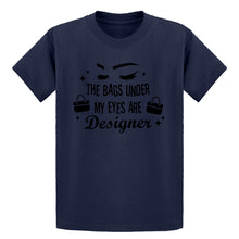 Youth The Bags Under My Eyes are Designer Kids T-shirt